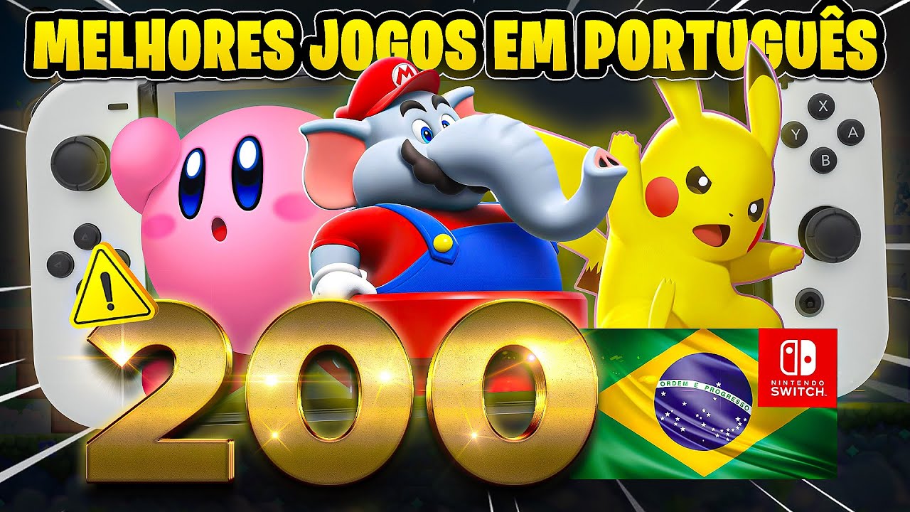 GUIA SUPREMO dos Melhores Jogos do Nintendo Switch em Português 🇧🇷 - Top 200