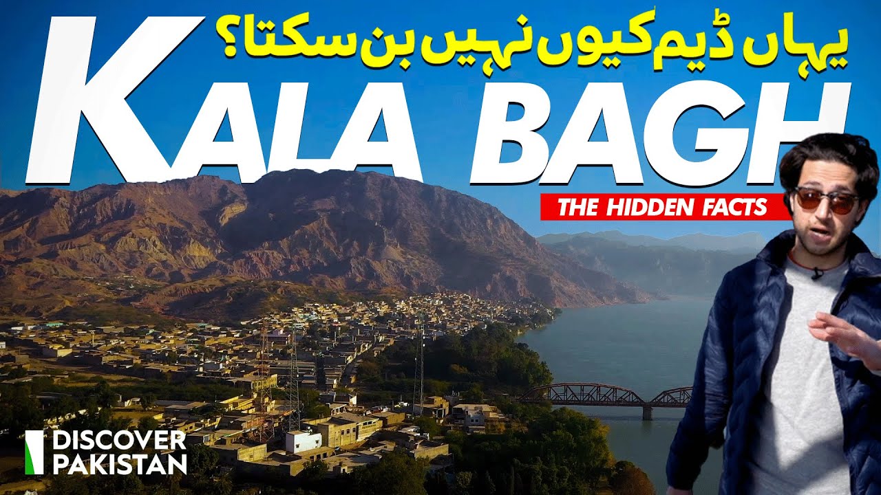 Mind Blowing Facts About Kalabagh And Famous Kalabagh Dam | Madventure