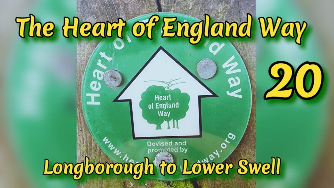 The Heart of England Way (Part 20): Longborough to Lower Swell