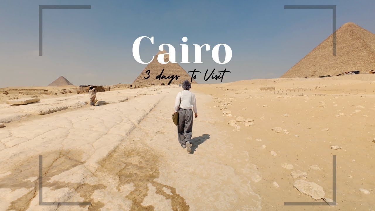 3 days in Cairo