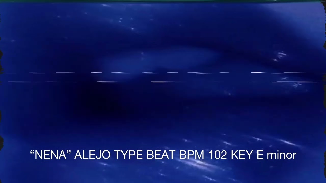 [FREE]”NENA” ALEJO TYPE BEAT BPM 102 KEY E MINOR
