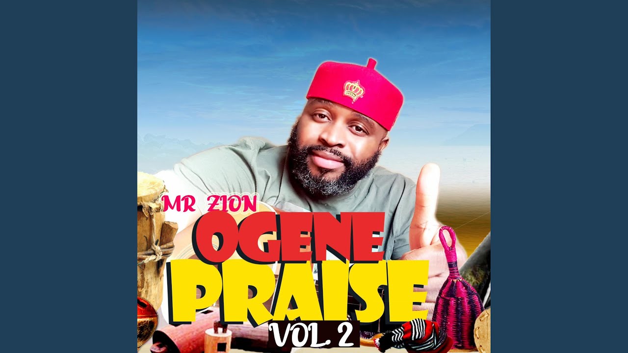 Ogene Cultural Praise, Vol. 2