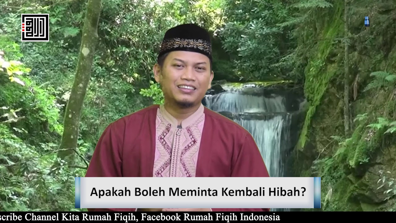 Apakah Boleh Meminta Kembali Hibah? - Ustadz Hanif Luthfi, Lc., MA