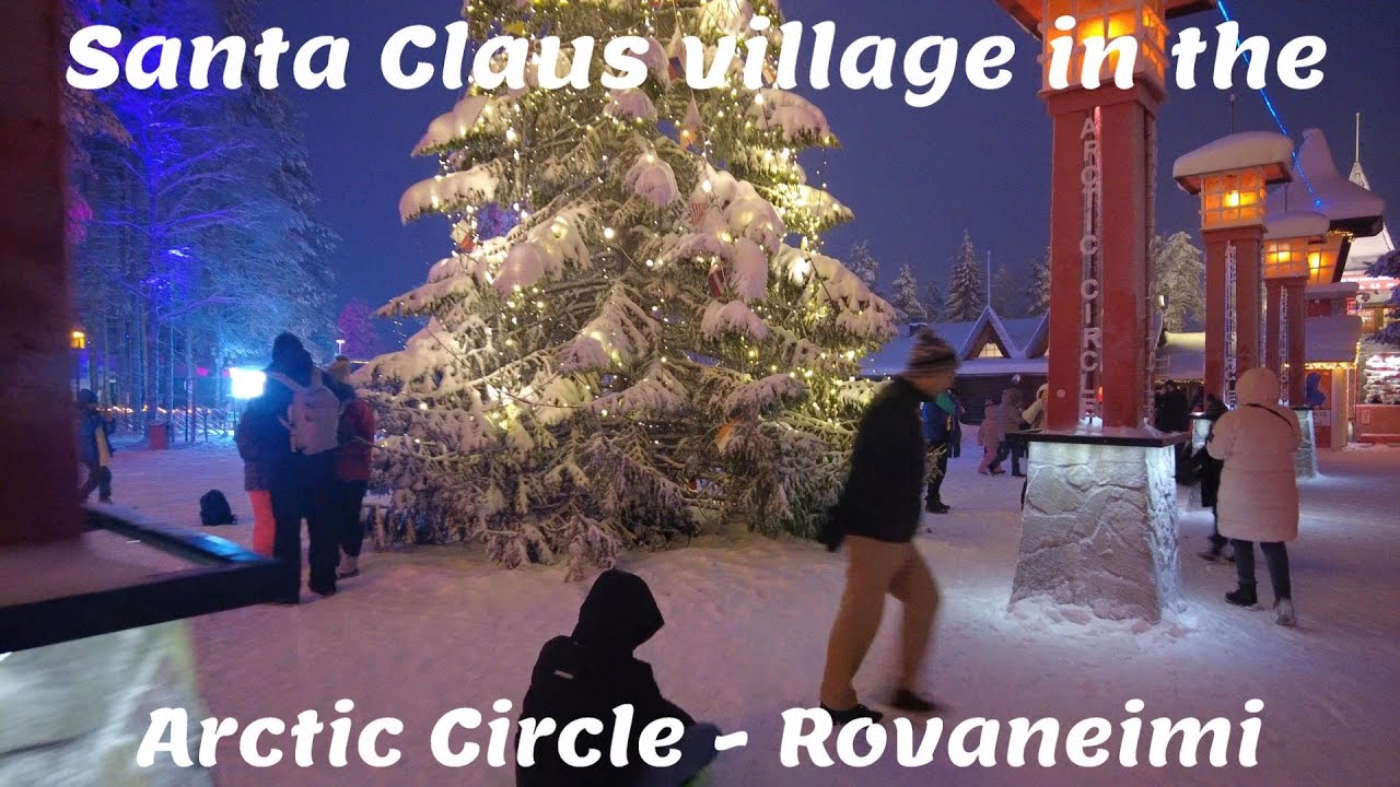 Lapland - Rovaneimi in Finland - visit to Santa Claus village