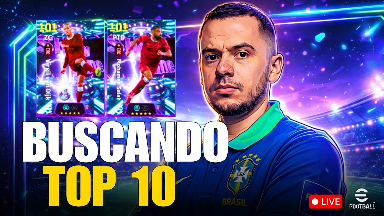 🚨 AO VIVO - LIGA EFOOTBALL - PRÉ ATUALIZAÇÃO SEMANAL + BUSCANDO TOP 10