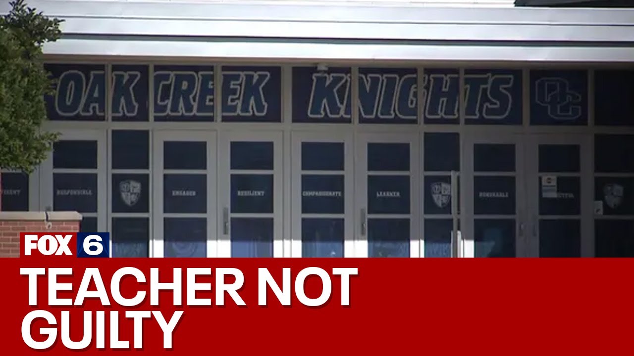 Oak Creek sex assault case; teacher not guilty | FOX6 News Milwaukee
