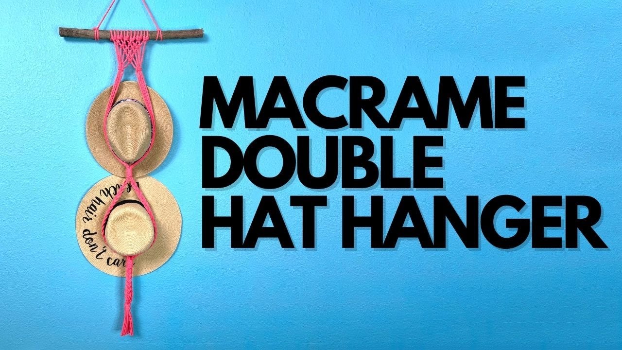 DIY Macrame Double Hat Hanger | Macrame Hat Hanger Tutorial