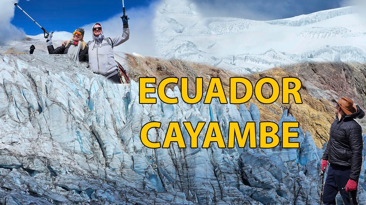 Aventura hacia el VOLCÁN CAYAMBE. | IMPRESIONATE, glaciales Azules. Albert Oleaga. Ecuador