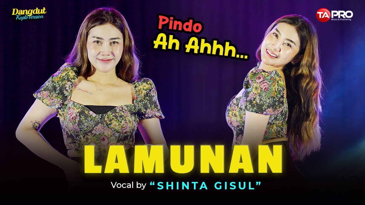 LAMUNAN AH AHHH - Shinta Gisul (Live Dangdut Koplo Version) | Pindha Samudra Pasang