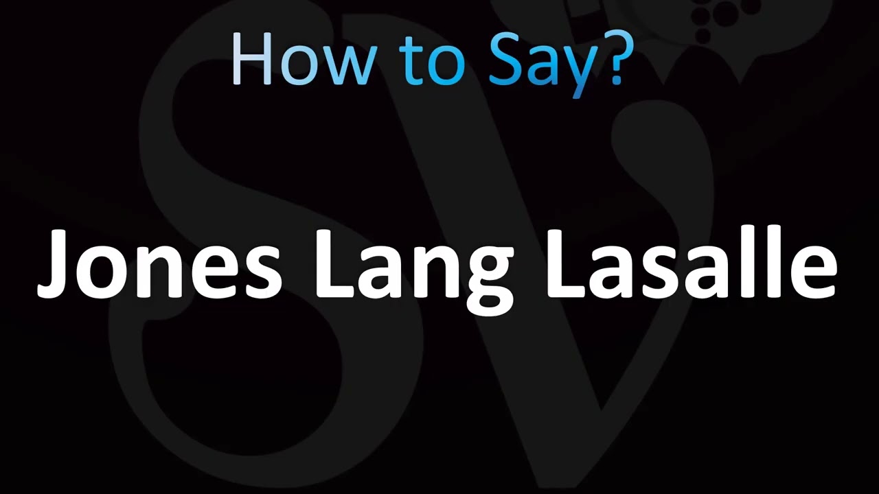Как правильно произносить Jones Lang Lasalle!