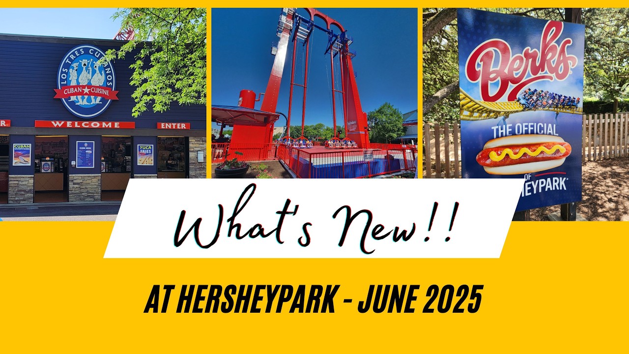 Discover the Exciting New Food, Rides, and More at Hersheypark in 2025