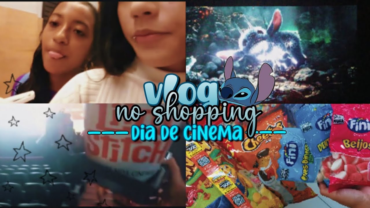 VLOG | NO SHOPPING indo assistir Lilo e Stitch💙 (DEU ERRADO🥲)
