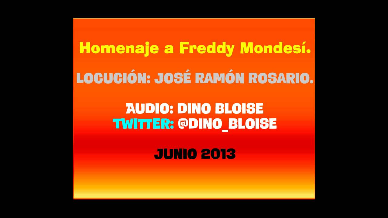 Homenaje a Freddy Mondesí