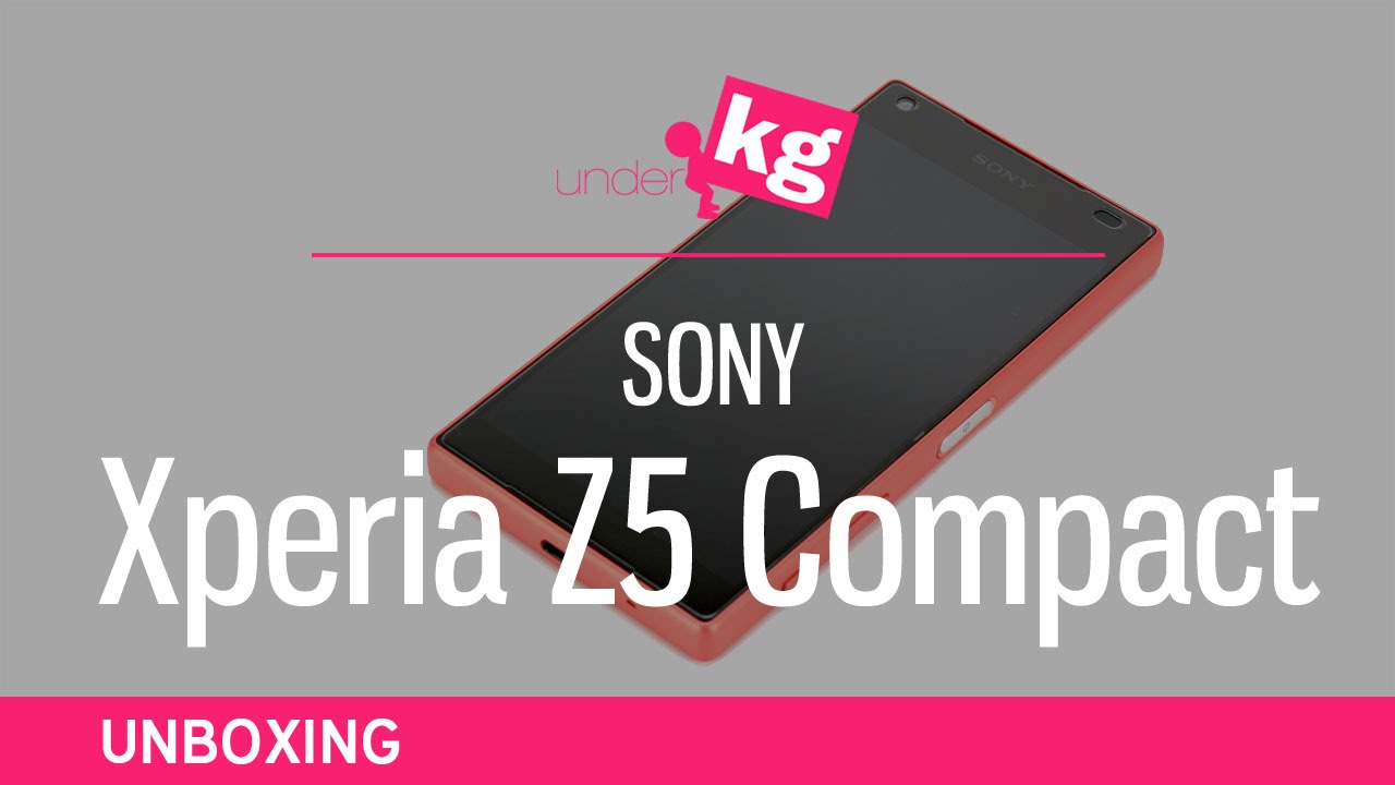 SONY Xperia Z5 Compact Unboxing [4K]