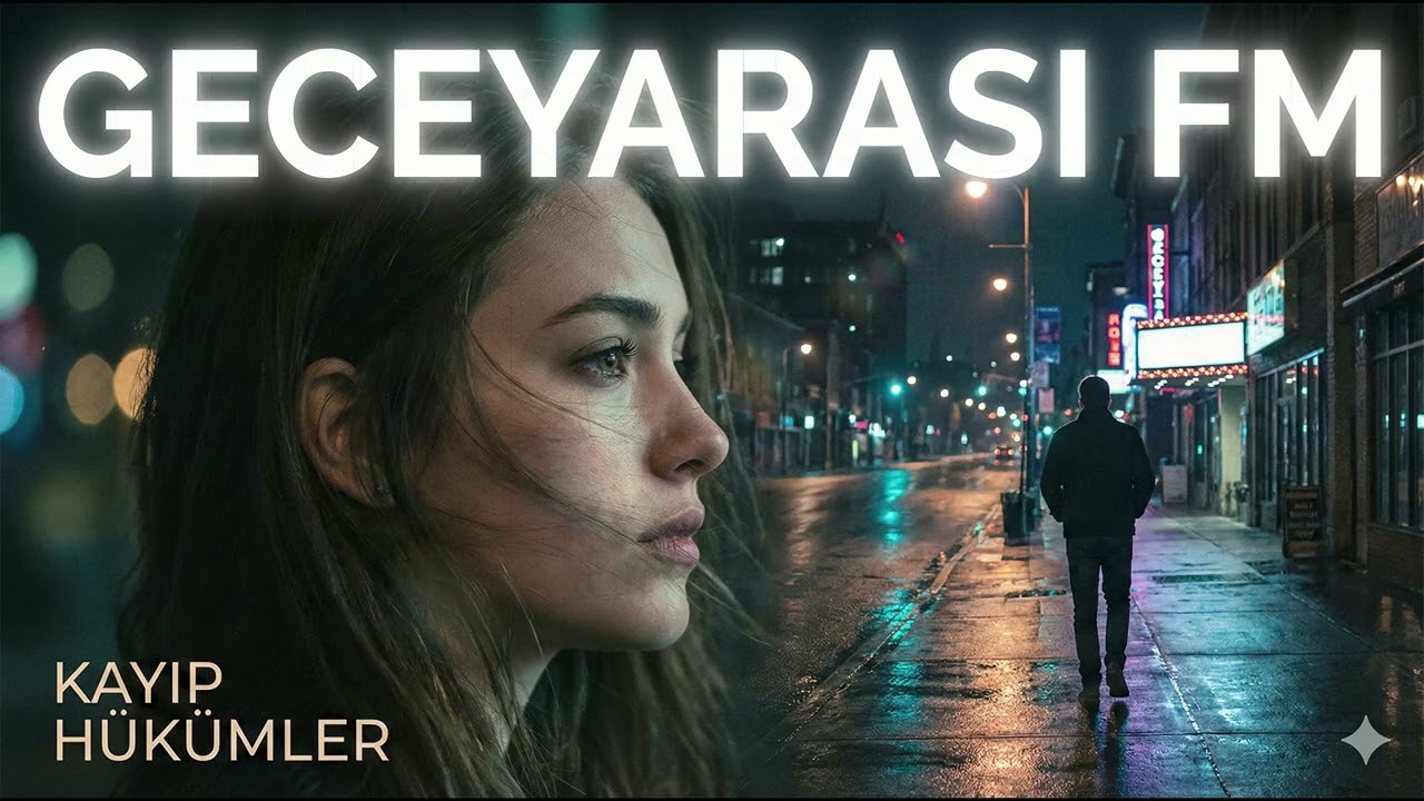 Kayıp Hükümler-Geceyarası FM • Arabesk & Fantazi | Geceye Dökülen Şarkılar #arabesk #fantazimüzik