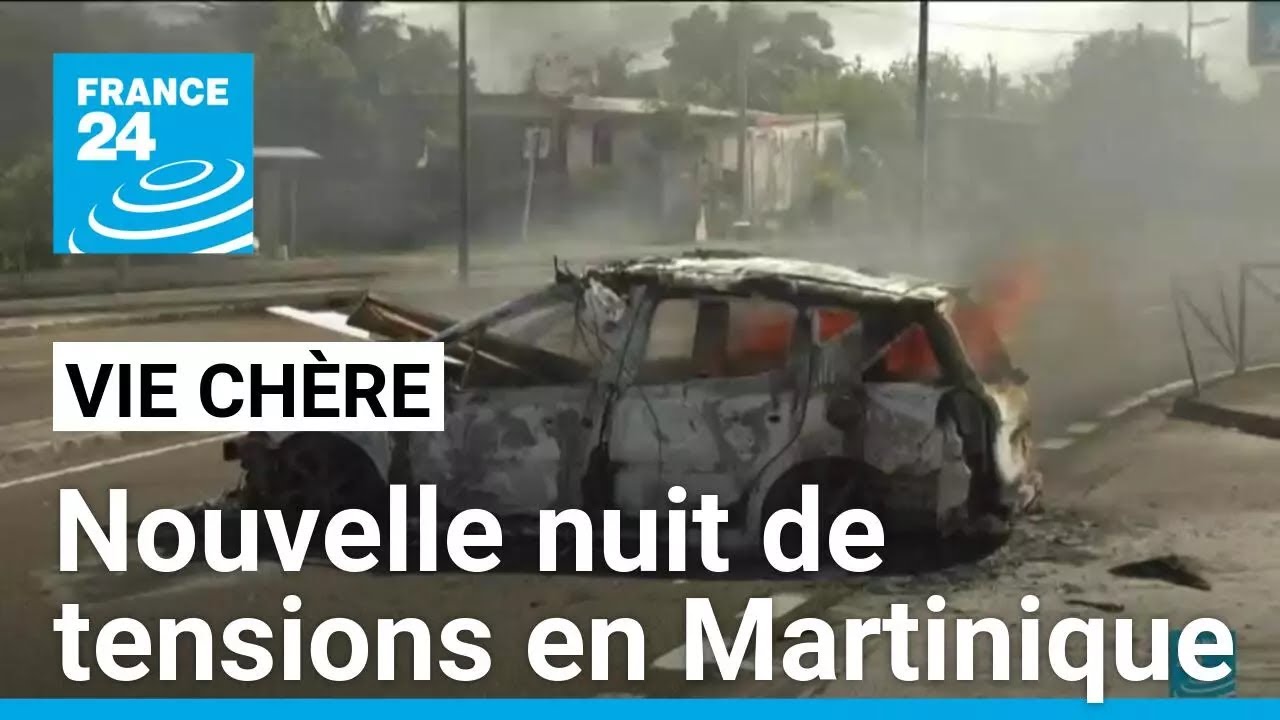 Mobilisation contre la vie chère : nouvelle nuit de tensions en Martinique • FRANCE 24