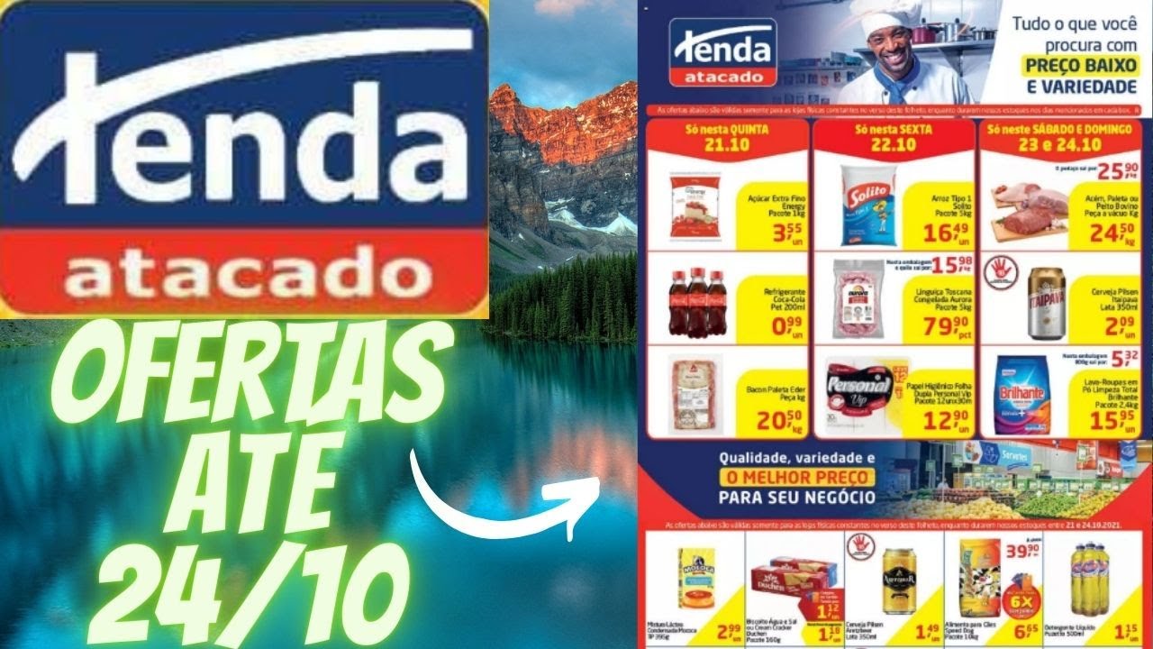 Tenda Atacado - Ofertas V&aacute;lidas At&eacute; 24/10 - Folheto Quinta a domingo #folheto #ofertas #supermercado