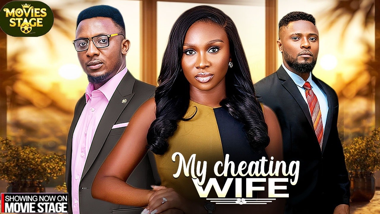 MY CHEATING WIFE | MAURICE SAM , SONIA UCHE- Latest Nollywood Full Movie 2026