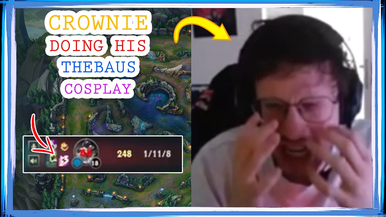 LR Crownie Doing His TheBAUS COSPLAY