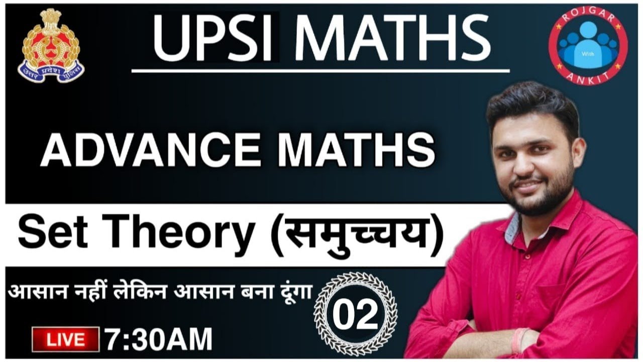 UPSI Maths | Set Theory | (समुच्चय) #2 | Set Theory by Rahul Teotia Sir | Set Theory in Hindi