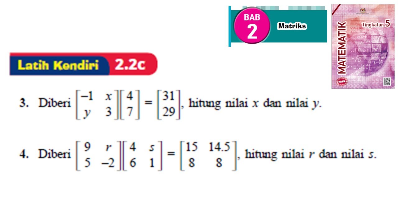 KSSM Matematik Tingkatan 5 Matriks latih kendiri 2.2c no3 no4