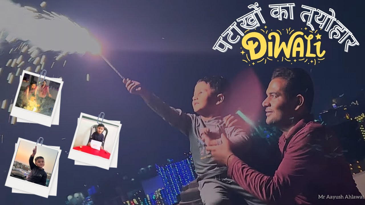 Diwali Celebration || Mr Aayush Ahlawat 