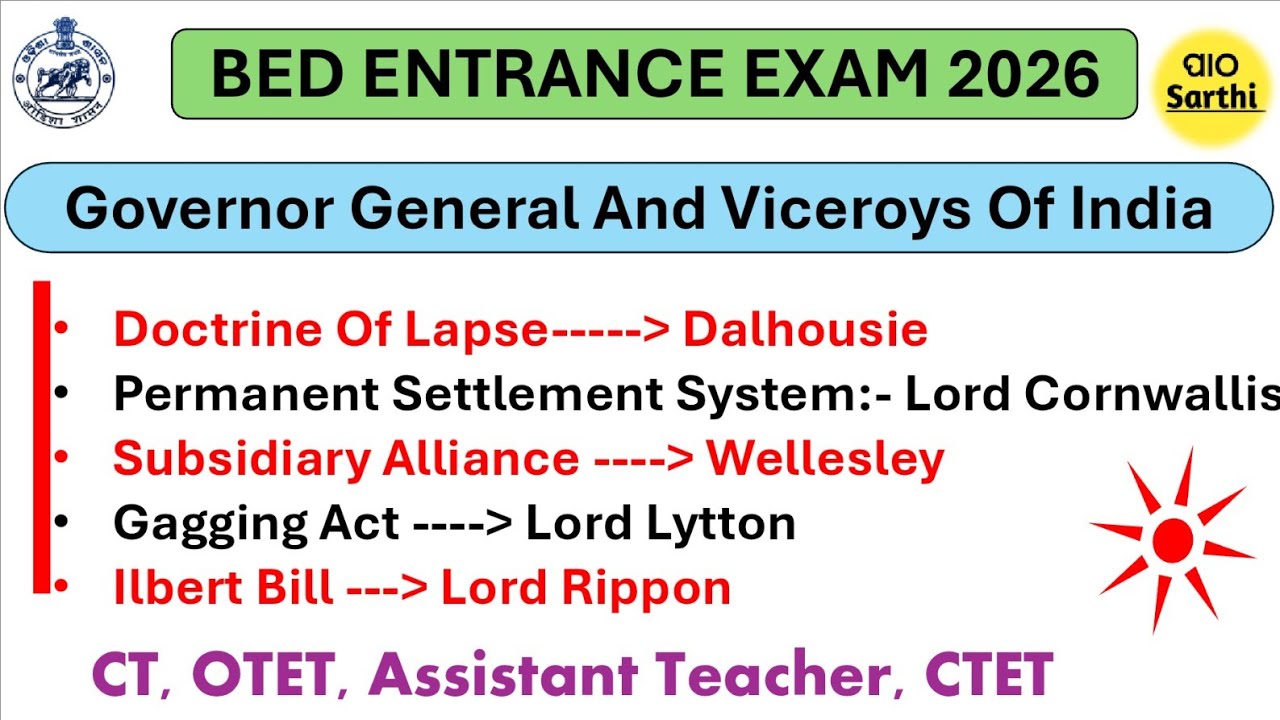 BED ENTRANCE EXAM 2026 PREPARATION । GOVERNOR GENERAL AND VICEROY OF INDIA 