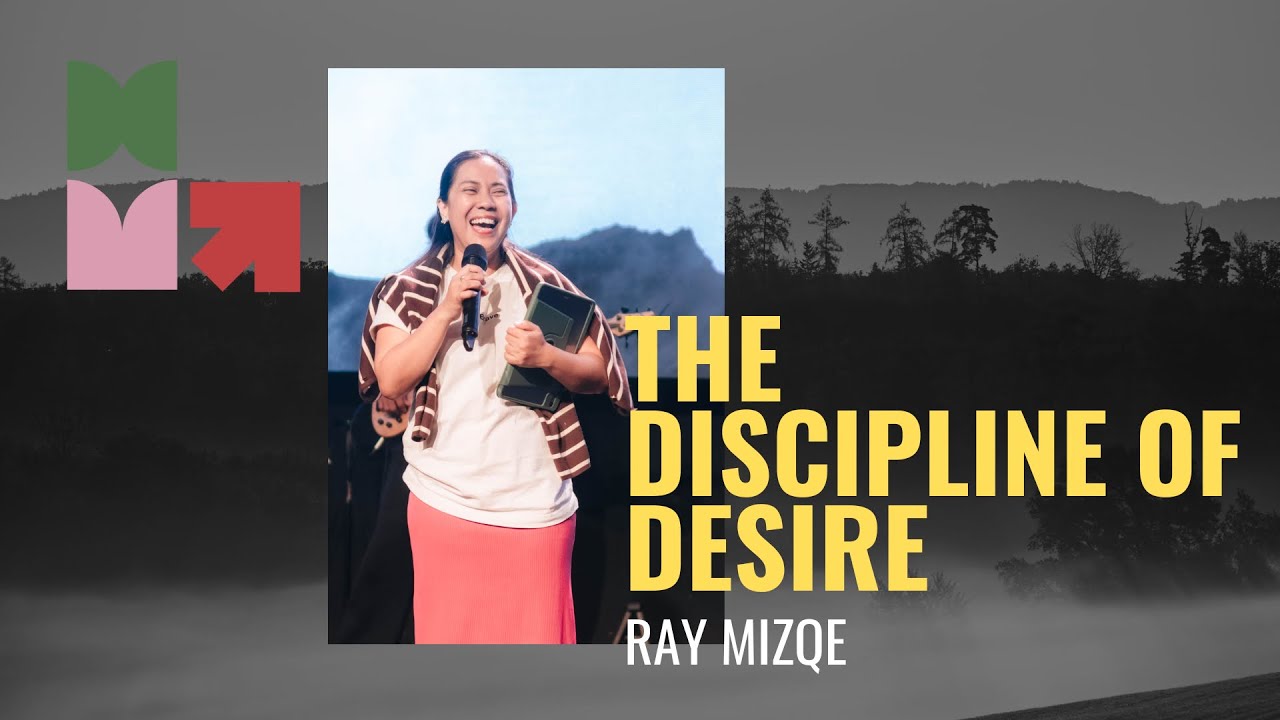 The Discipline of Desire | Ray Mizqe | 06:00 PM (WITA) | Hillsong Indonesia