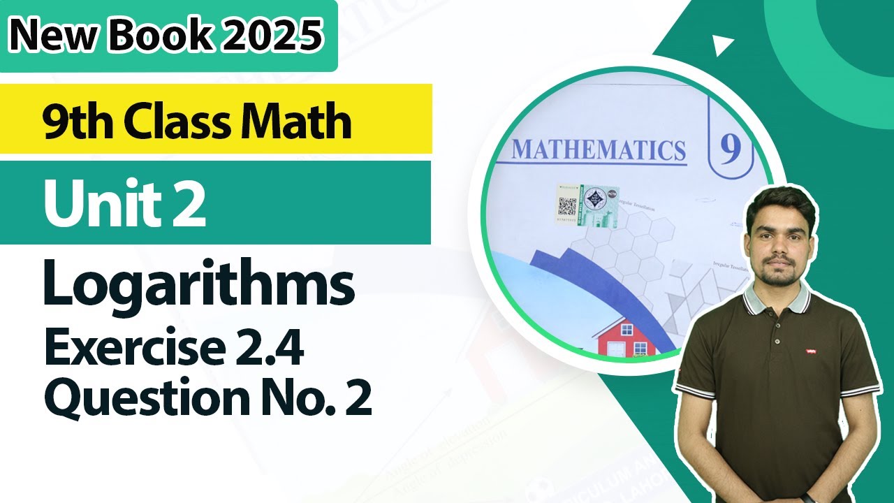 9th Class Math Unit 2 | Exercise 2.4, Question 2 | 9th Class Math New Book 2025