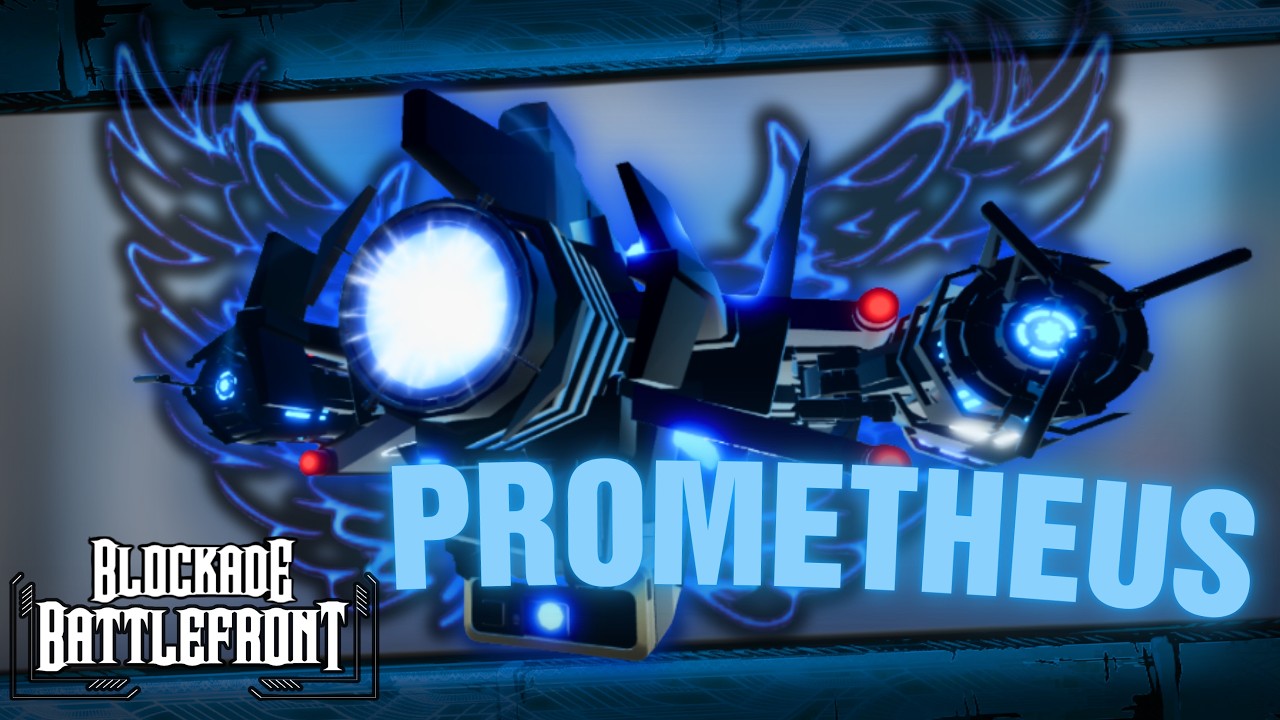 Prometheus & Sandbox Update | Blockade Battlefront