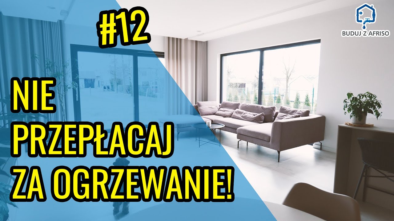 Buduj z AFRISO #12 - Sterowanie ogrzewaniem w nowoczesnym domu z pompą ciepła.