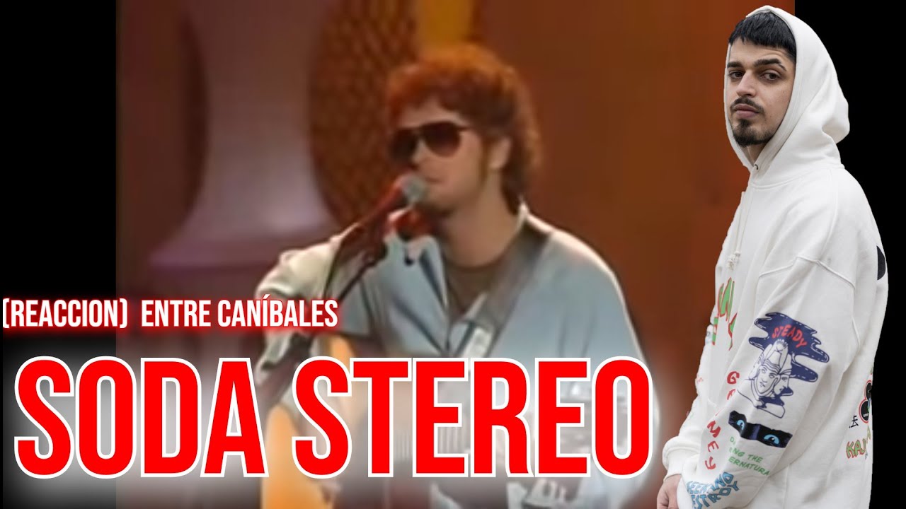 (REACCION)  Entre Caníbales - Soda Stereo [Unplugged Mtv]