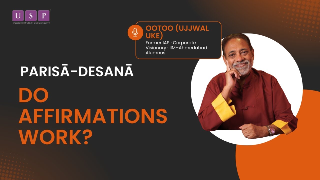 Parisā-desanā - Affirmation Techniques