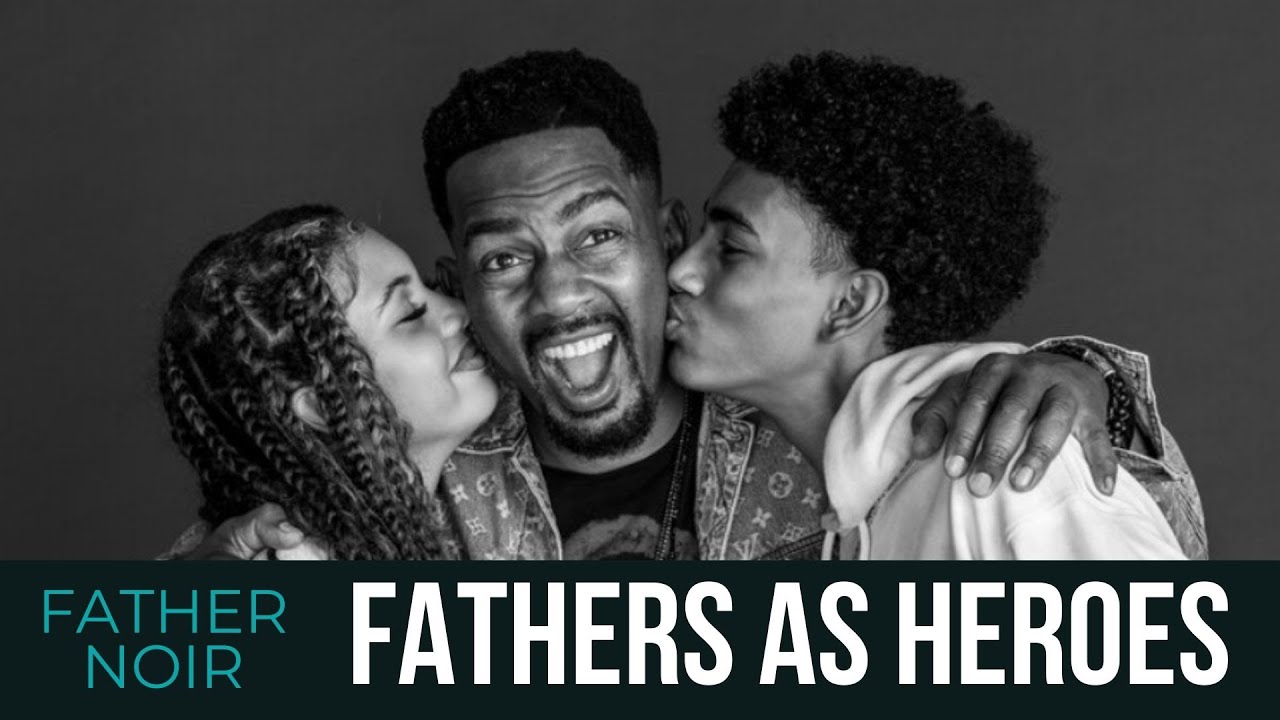 Bill Bellamy | FATHER NOIR |  A Black Love Fatherhood Series