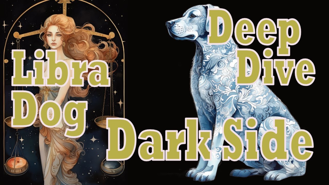 Libra Dog Deep Dive: The Dark Side, Weaknesses & Inner Struggles