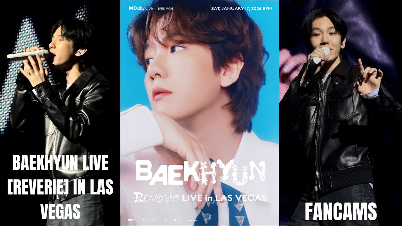 BAEKHYUN [REVERIE] LIVE IN LAS VEGAS 1/17/26 FULL CONCERT FANCAMS