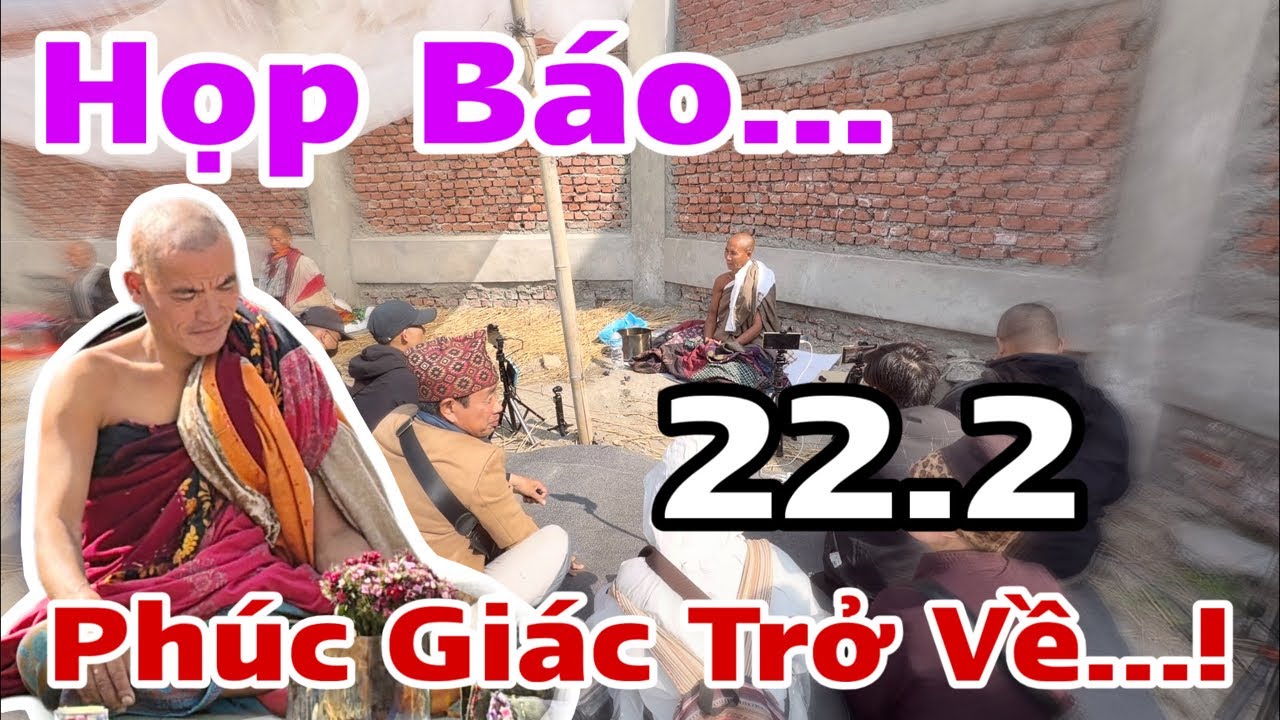 Phúc Giác Hội Tụ Đoàn Tại Cổng Màu Xanh… Họp Báo Mùng 6 Tết
