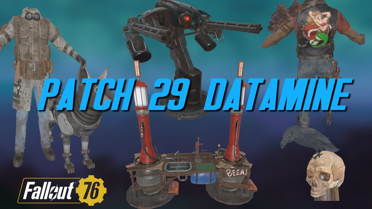 Fallout 76 Patch 29 Datamine - PTS