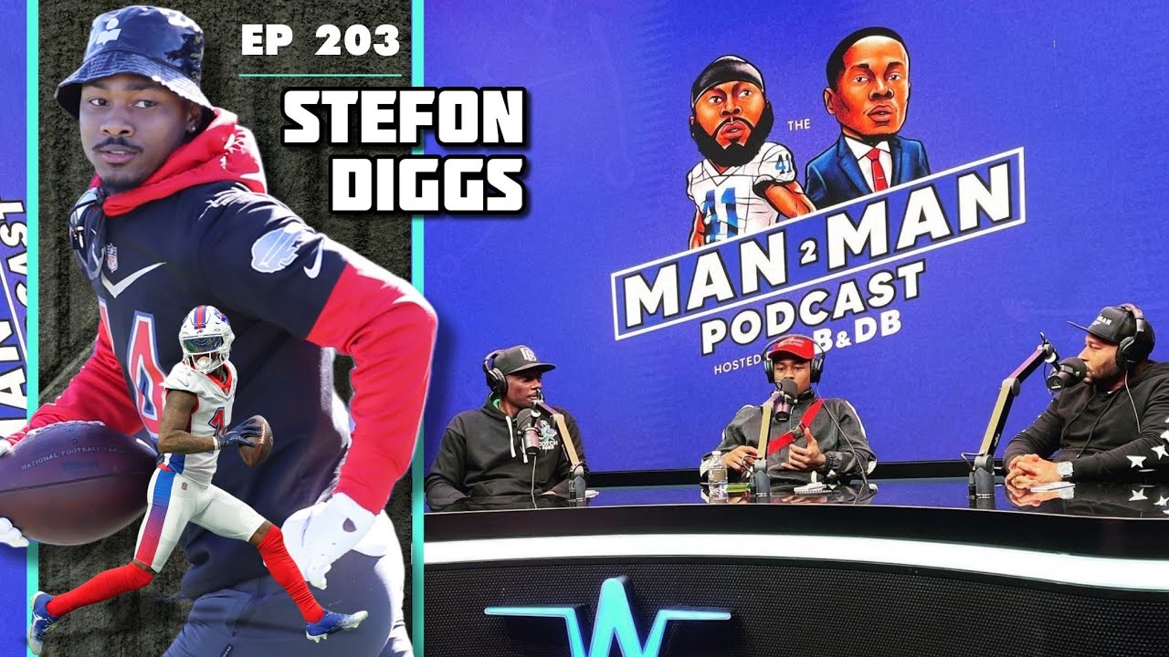 EP 203 | We talk w/Buffalo Bills WR Stefon Diggs | Man to Man Pod w/Antoine Bethea & Darius Butler