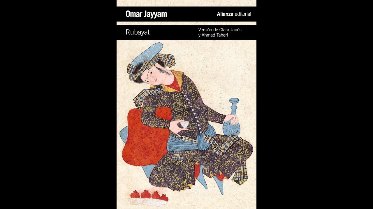 Omar Khayyam - Rubaiyat