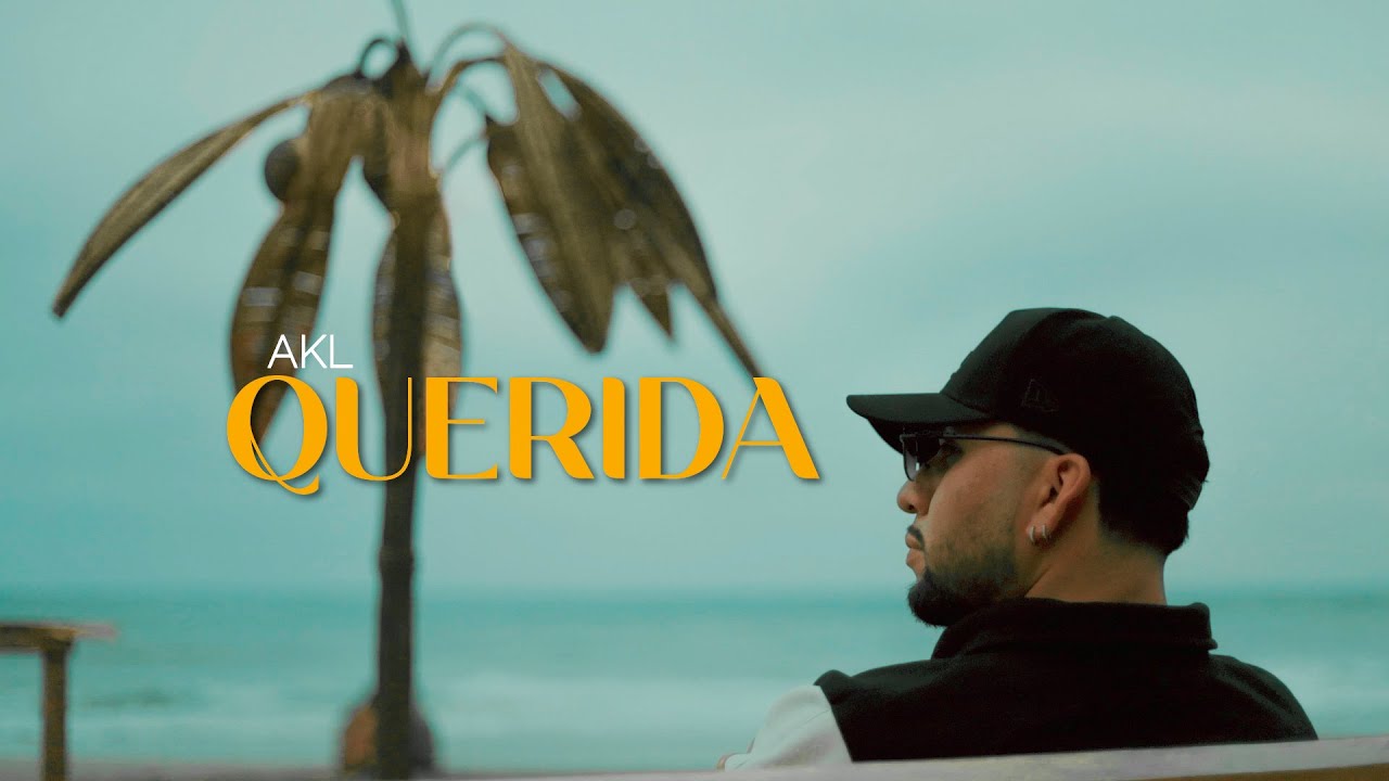 AKL - Querida (Video Oficial)