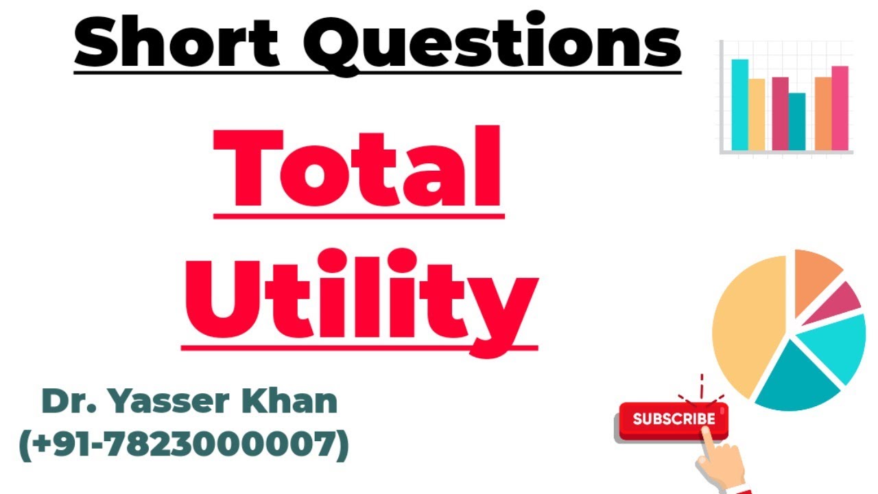 Total Utility (TU)