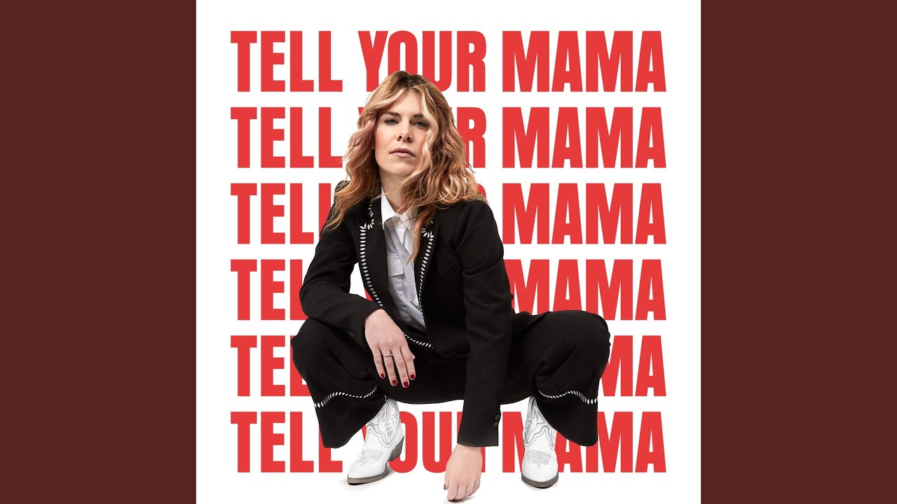 Tell Your Mama