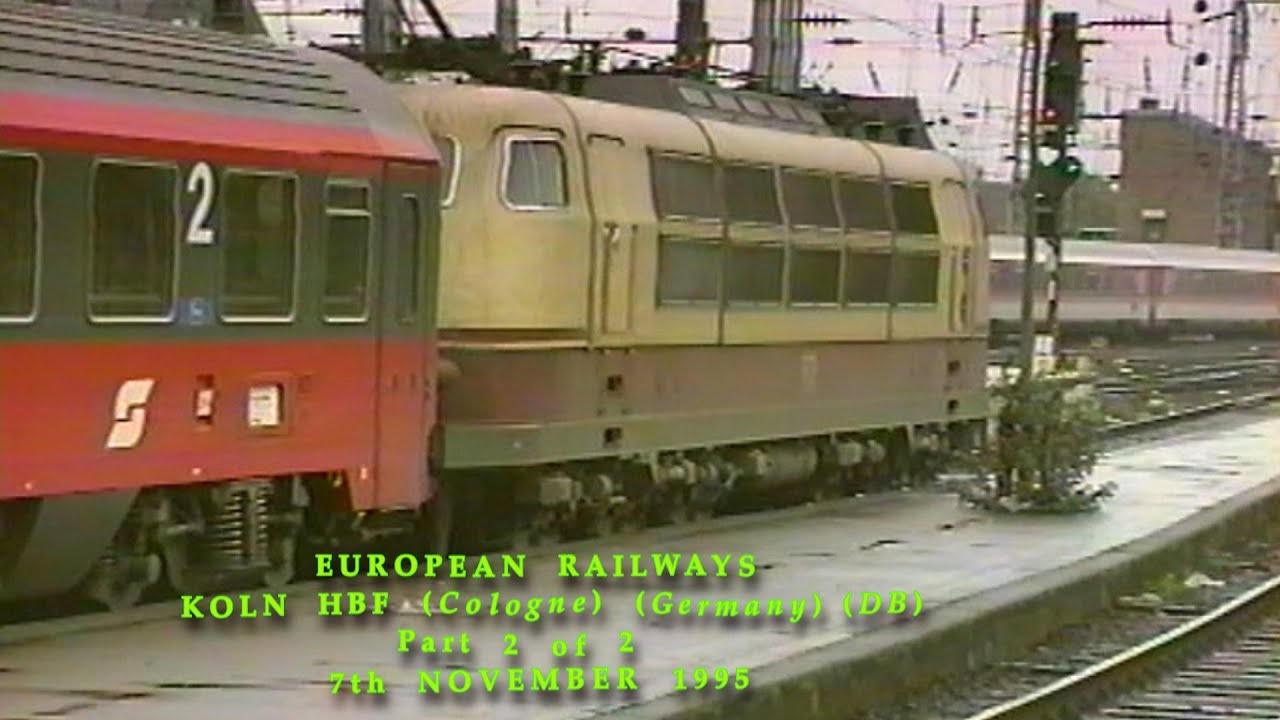 European Railways in the 1990s Koln Hbf (Cologne) (Germany) (DB) on 7th November 1995 Part 2 of 2