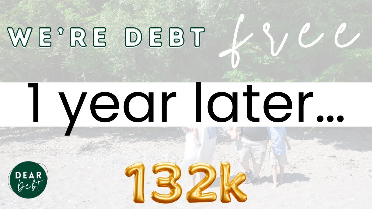 1 Year Debt Free...How Life Has Changed