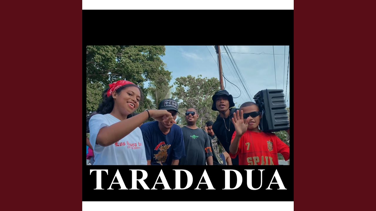 TARADA DUA