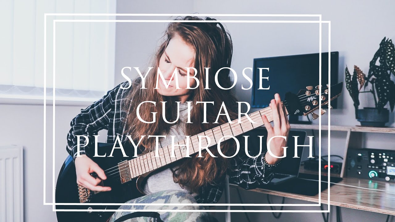 SYMBIOSE - OFFICIAL GUITAR PLAYTHROUGH