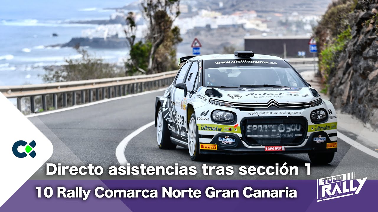 X Rally Comarca Norte de Gran Canaria | Llegada equipos a la asistencia tras sección 1