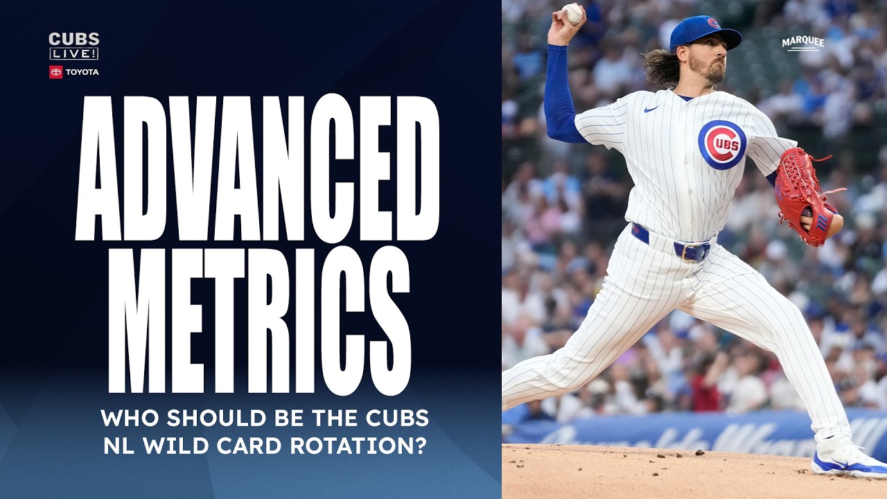 NL WILD CARD: Who should be in the Cubs' postseason rotation? (Advanced Metrics 📊)