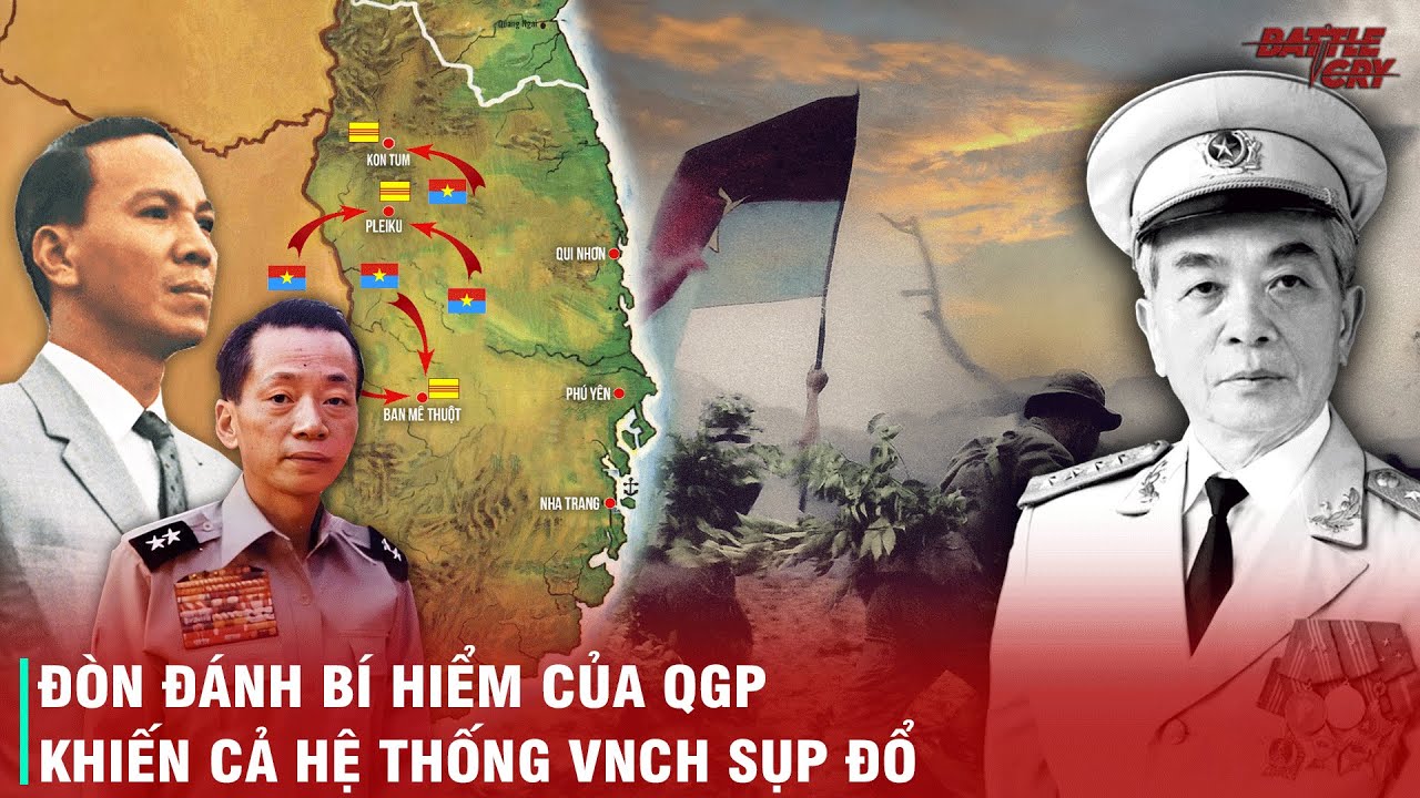 CHIẾN DỊCH TÂY NGUYÊN 1975 - CÁCH MÀ QGP ĐÁNH TAN ĐẠO QUÂN 175 NGÀN NGƯỜI CỦA VNCH